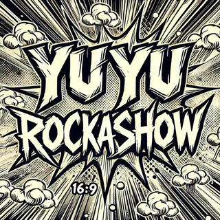 YUYU ROCKASHOW