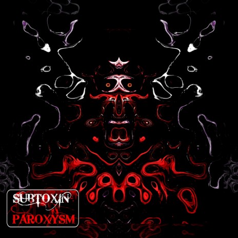 PAROXYSM | Boomplay Music