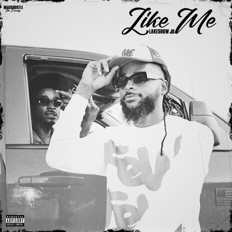 Like me | Boomplay Music