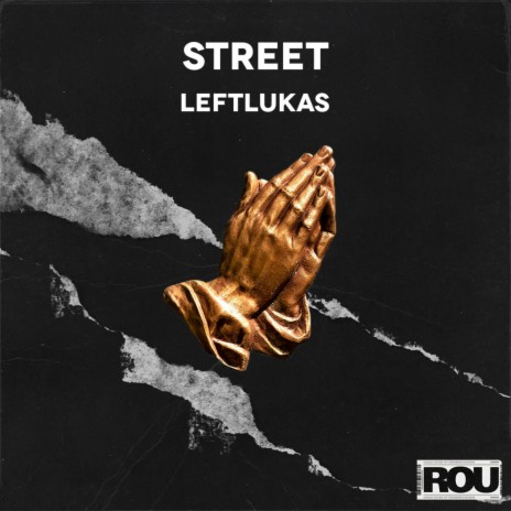Street ft. LeftLukas
