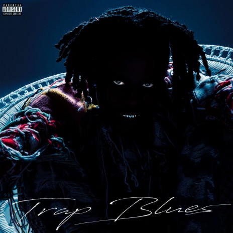 Trap Blues | Boomplay Music