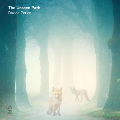The Unseen Path | Boomplay Music