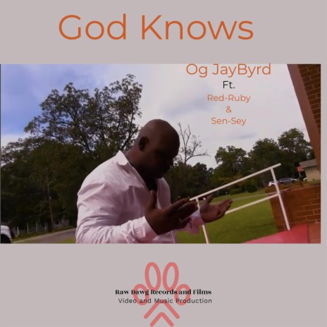 God Knows ft. Red Ruby & Sen-Sey | Boomplay Music