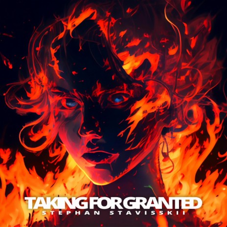 Taking For Granted | Boomplay Music