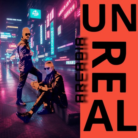 UNREAL | Boomplay Music