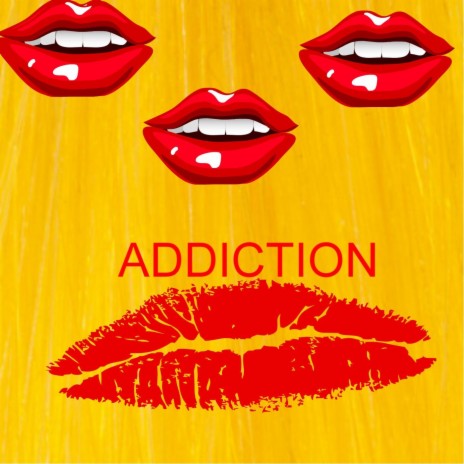 Addiction | Boomplay Music