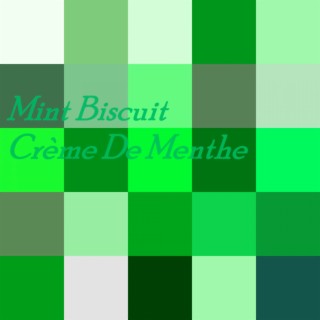 Crème De Menthe