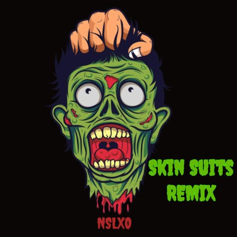Skin Suits (Remix) | Boomplay Music
