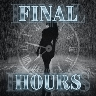 Final Hours