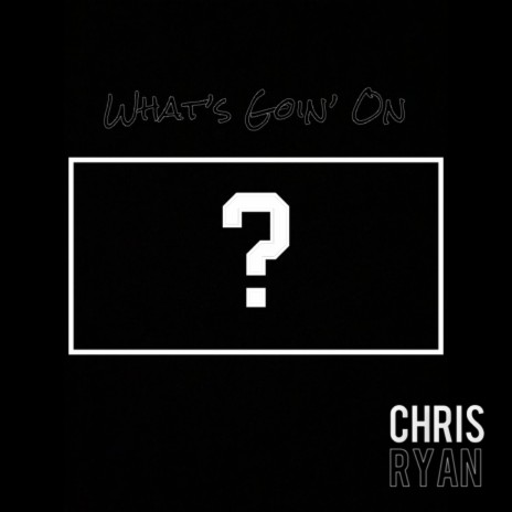 What’s Goin’ on | Boomplay Music