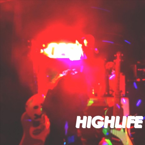 Highlife | Boomplay Music