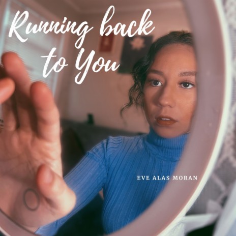 Running Back to You | Boomplay Music