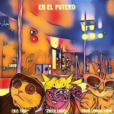 En El Putero ft. Ziech Choco | Boomplay Music
