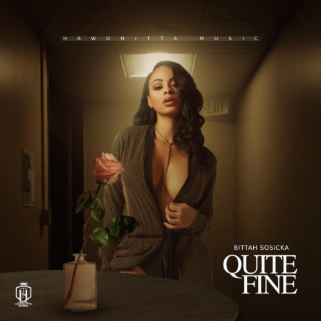 Quite Fine | Boomplay Music