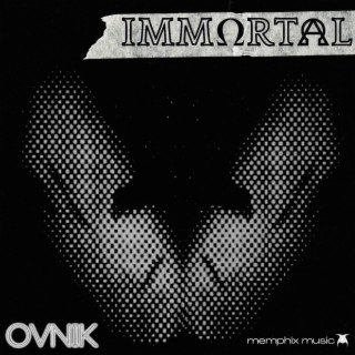 IMMORTAL