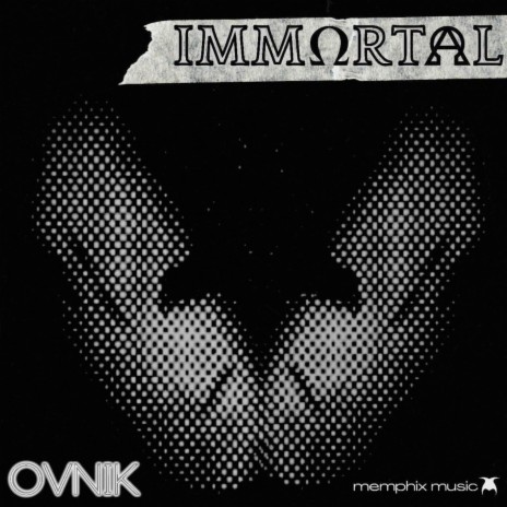 IMMORTAL | Boomplay Music