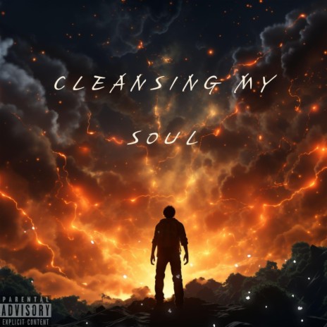 CLEANSING MY SOUL | Boomplay Music