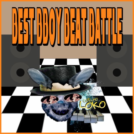 Best Bboy Beat Battle | Boomplay Music