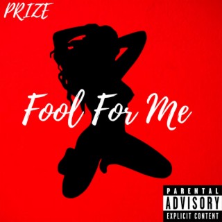 Fool for Me