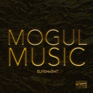 Mogul Music II lyrics | Boomplay Music