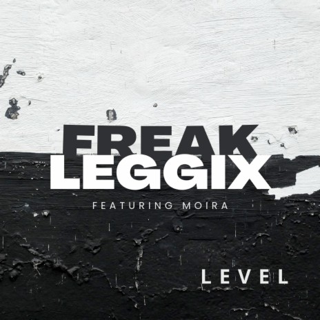 Level ft. Moira