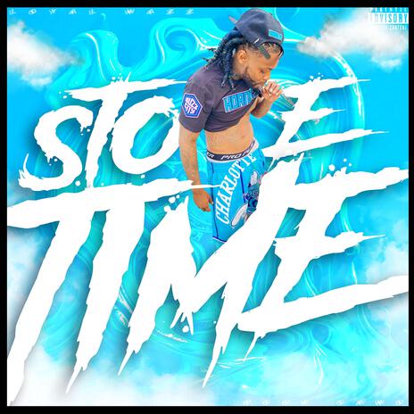 STOLE TIME ft. HOOK GAWD