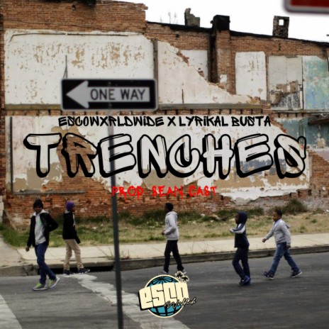 Trenches (feat. Lyrikal Busta) | Boomplay Music