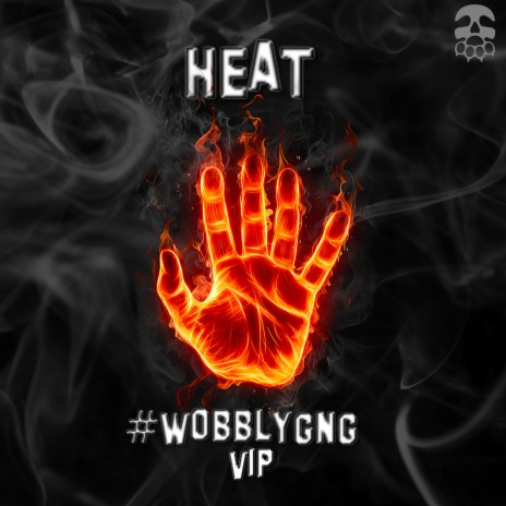 Heat (WOBBLYGNG VIP) ft. Raised | Boomplay Music