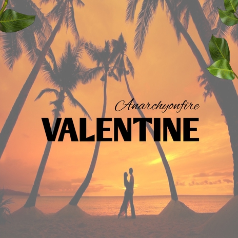 Valentine | Boomplay Music