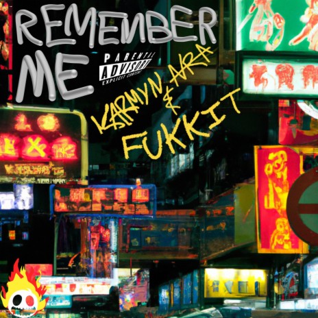 Remember Me ft. FUKKIT & Eli tried…