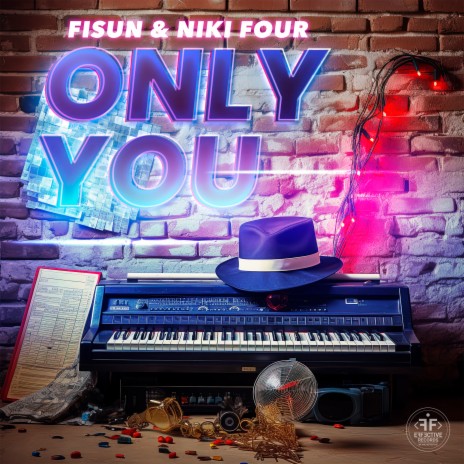 Only You ft. Niki Four | Boomplay Music