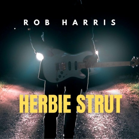 Herbie Strut | Boomplay Music