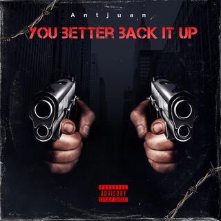 You better back it up (Radio Edit)