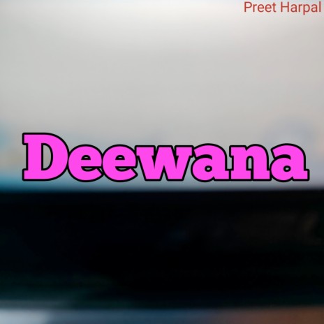Deewana