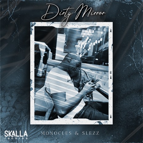 Dirty Mirror ft. Slezz | Boomplay Music