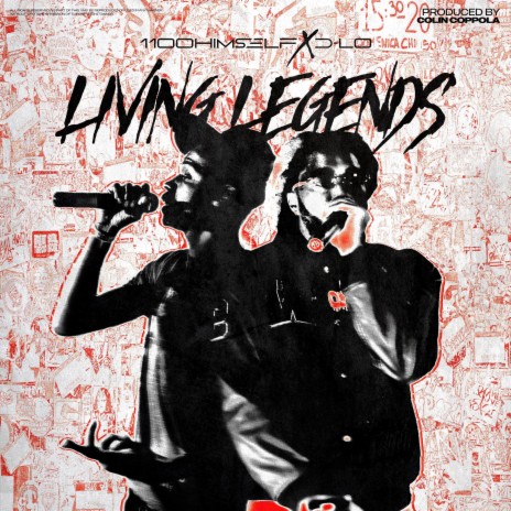 Living Legends ft. Colin Coppola & 1100 Himself | Boomplay Music