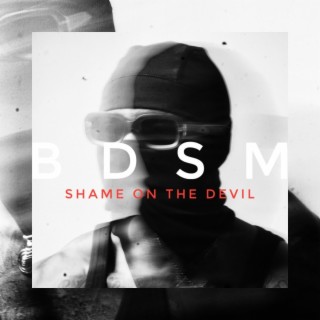 BDSM : SHAME ON THE DEVIL