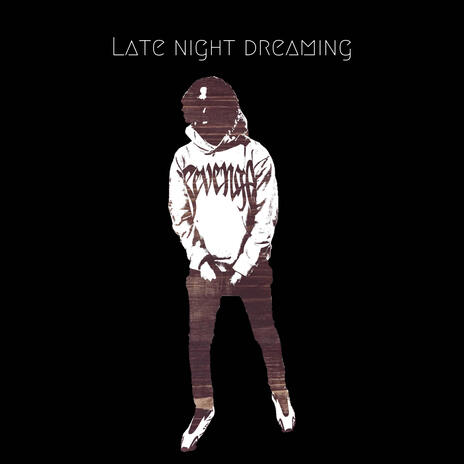 Late Night Dreamin' | Boomplay Music