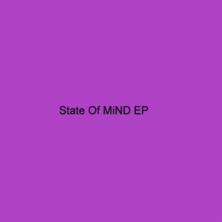 State of Mind EP