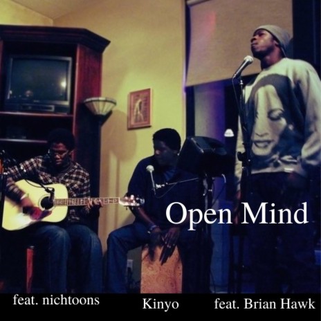 Open Mind ft. nichtoons & Brian Hawk | Boomplay Music