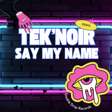 Say My Name (ICEE1 Mix)