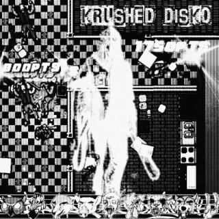 Krushed Disko