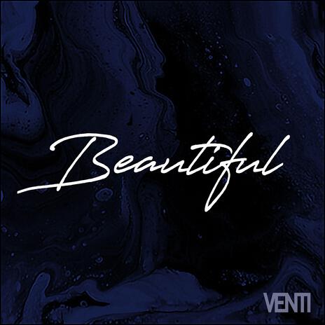 Beautiful | Boomplay Music