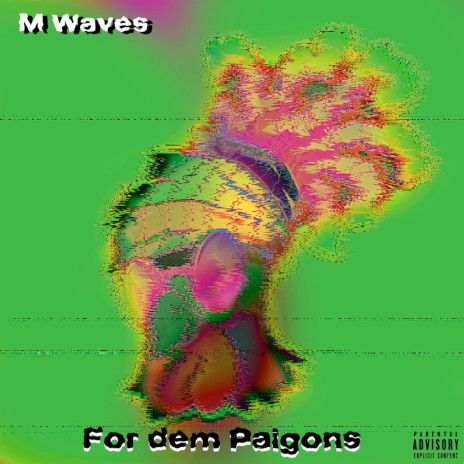For Dem Paigons | Boomplay Music