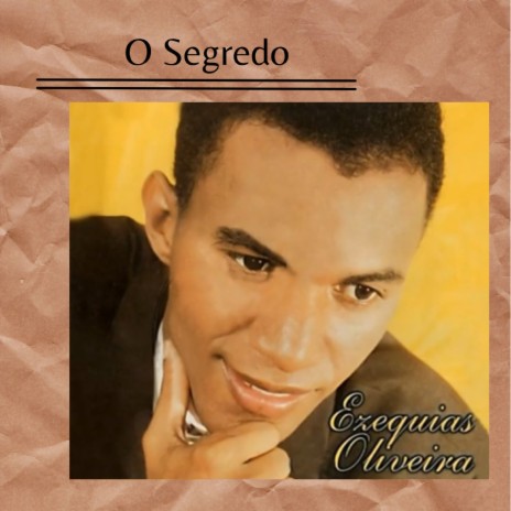 O Segredo | Boomplay Music