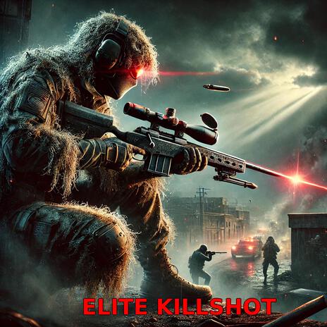 Elite Killshot | Boomplay Music