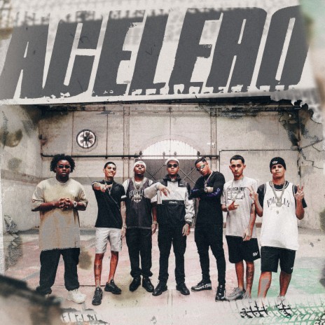 Acelero ft. Shenlong, Mc Filhão, Oreozin, Feek & Oliveira | Boomplay Music