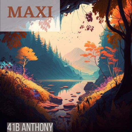 Maxi | Boomplay Music