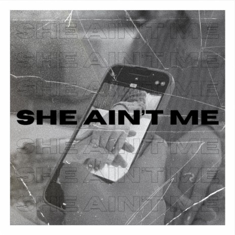 she ain't me ft. Sawi Elekipo | Boomplay Music