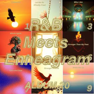 Album 20: R&B Meets Enneagram